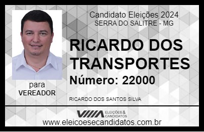 Candidato RICARDO DOS TRANSPORTES 2024 - SERRA DO SALITRE - Eleições