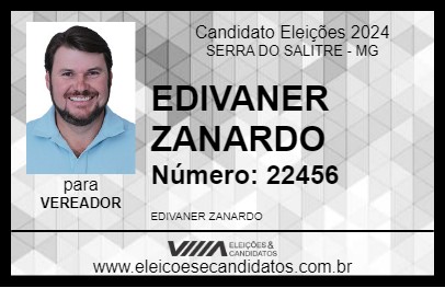 Candidato EDIVANER ZANARDO 2024 - SERRA DO SALITRE - Eleições