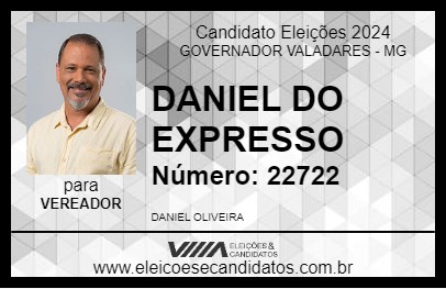 Candidato DANIEL DO EXPRESSO 2024 - GOVERNADOR VALADARES - Eleições