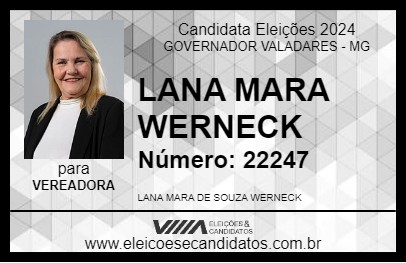 Candidato LANA MARA WERNECK 2024 - GOVERNADOR VALADARES - Eleições