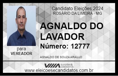 Candidato AGNALDO DO LAVADOR 2024 - ROSÁRIO DA LIMEIRA - Eleições