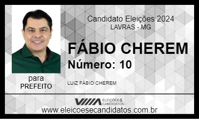 Candidato FÁBIO CHEREM 2024 - LAVRAS - Eleições