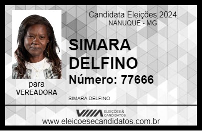 Candidato SIMARA DELFINO 2024 - NANUQUE - Eleições