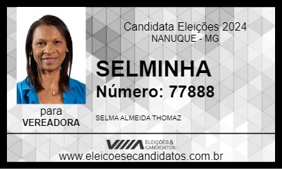 Candidato SELMINHA 2024 - NANUQUE - Eleições