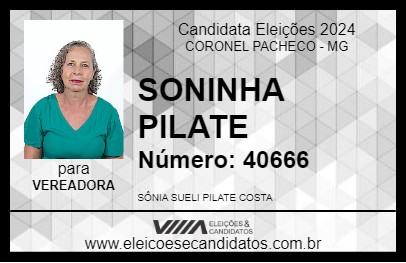 Candidato SONINHA PILATE 2024 - CORONEL PACHECO - Eleições