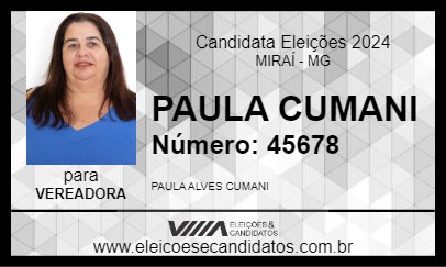 Candidato PAULA CUMANI 2024 - MIRAÍ - Eleições