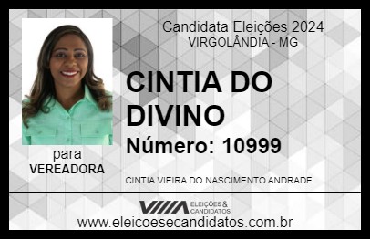 Candidato CINTIA DO DIVINO 2024 - VIRGOLÂNDIA - Eleições