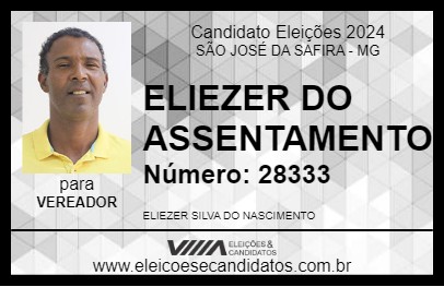 Candidato ELIEZER DO ASSENTAMENTO 2024 - SÃO JOSÉ DA SAFIRA - Eleições