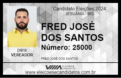 Candidato FRED JOSÉ DOS SANTOS 2024 - JESUÂNIA - Eleições