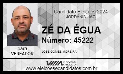 Candidato ZÉ DA ÉGUA 2024 - JORDÂNIA - Eleições