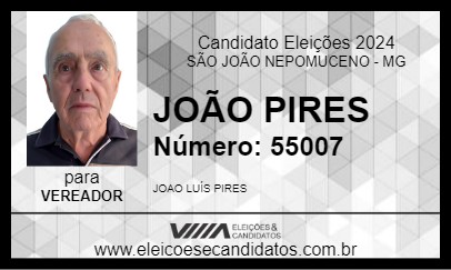 Candidato JOÃO PIRES 2024 - SÃO JOÃO NEPOMUCENO - Eleições