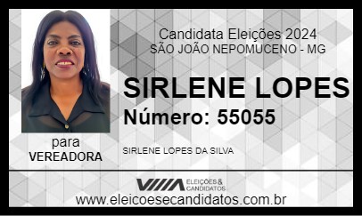 Candidato SIRLENE LOPES 2024 - SÃO JOÃO NEPOMUCENO - Eleições