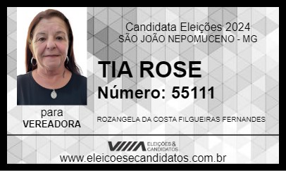 Candidato TIA ROSE 2024 - SÃO JOÃO NEPOMUCENO - Eleições