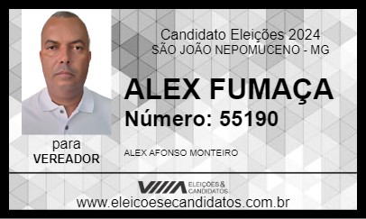 Candidato ALEX FUMAÇA 2024 - SÃO JOÃO NEPOMUCENO - Eleições