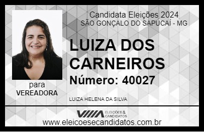 Candidato LUIZA DE RIBEIROS 2024 - SÃO GONÇALO DO SAPUCAÍ - Eleições