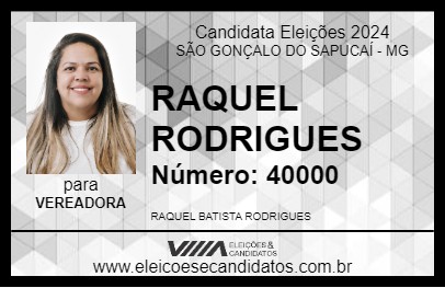 Candidato RAQUEL RODRIGUES 2024 - SÃO GONÇALO DO SAPUCAÍ - Eleições