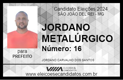 Candidato JORDANO METALÚRGICO 2024 - SÃO JOÃO DEL REI - Eleições