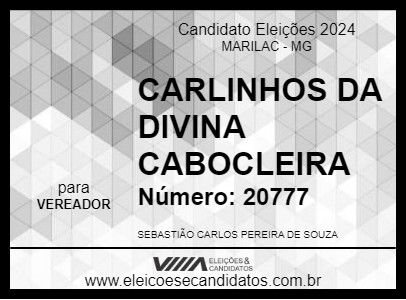 Candidato CARLINHOS DA DIVINA CABOCLEIRA 2024 - MARILAC - Eleições