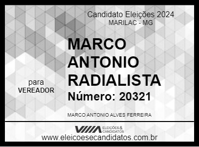 Candidato MARCO ANTONIO RADIALISTA 2024 - MARILAC - Eleições