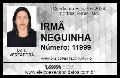 Candidato IRMÃ NEGUINHA 2024 - CORDISLÂNDIA - Eleições