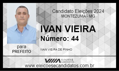 Candidato IVAN VIEIRA 2024 - MONTEZUMA - Eleições