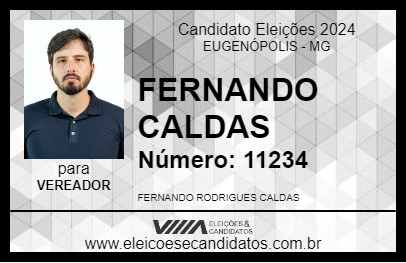 Candidato FERNANDO CALDAS 2024 - EUGENÓPOLIS - Eleições