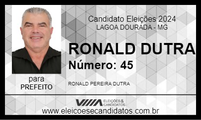 Candidato RONALD DUTRA 2024 - LAGOA DOURADA - Eleições