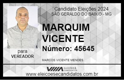 Candidato MARQUIM VICENTE 2024 - SÃO GERALDO DO BAIXIO - Eleições