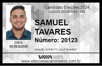 Candidato SAMUEL TAVARES 2024 - LAGOA DOURADA - Eleições