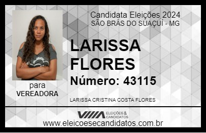 Candidato LARISSA FLORES 2024 - SÃO BRÁS DO SUAÇUÍ - Eleições