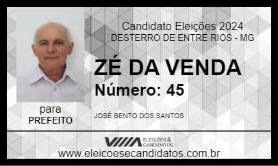 Candidato ZÉ DA VENDA 2024 - DESTERRO DE ENTRE RIOS - Eleições