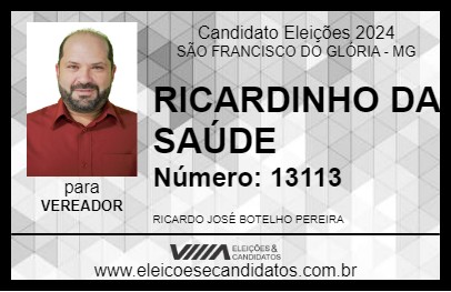 Candidato RICARDINHO DA SAÚDE 2024 - SÃO FRANCISCO DO GLÓRIA - Eleições