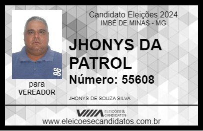 Candidato JHONYS DA PATROL 2024 - IMBÉ DE MINAS - Eleições