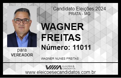 Candidato WAGNER FREITAS 2024 - PRATA - Eleições