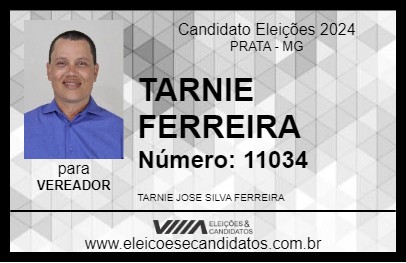 Candidato TARNIE FERREIRA 2024 - PRATA - Eleições