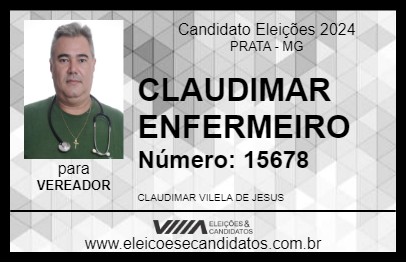 Candidato CLAUDIMAR ENFERMEIRO 2024 - PRATA - Eleições