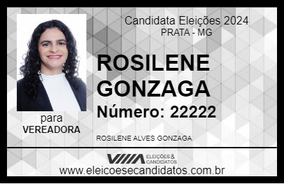 Candidato ROSILENE GONZAGA 2024 - PRATA - Eleições