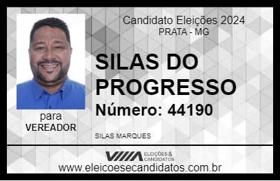 Candidato SILAS DO PROGRESSO 2024 - PRATA - Eleições