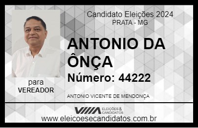 Candidato ANTONIO DA ÔNÇA 2024 - PRATA - Eleições