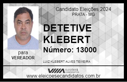 Candidato DETETIVE KLEBERT 2024 - PRATA - Eleições