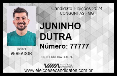 Candidato JUNINHO DUTRA 2024 - CONGONHAS - Eleições