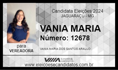 Candidato VANIA MARIA 2024 - JAGUARAÇU - Eleições