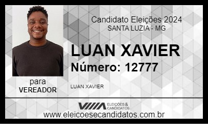 Candidato LUAN XAVIER 2024 - SANTA LUZIA - Eleições