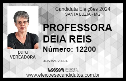 Candidato PROFESSORA DEIA REIS 2024 - SANTA LUZIA - Eleições