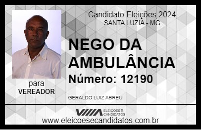 Candidato NEGO DA AMBULÂNCIA 2024 - SANTA LUZIA - Eleições