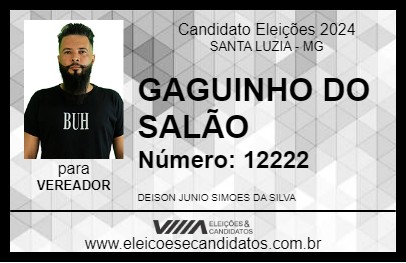 Candidato GAGUINHO DO SALÃO 2024 - SANTA LUZIA - Eleições