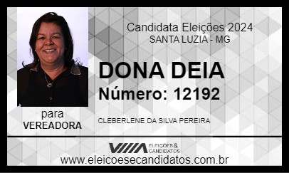 Candidato DONA DEIA 2024 - SANTA LUZIA - Eleições