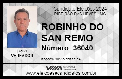 Candidato ROBINHO DO SAN REMO 2024 - RIBEIRÃO DAS NEVES - Eleições