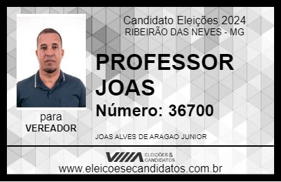 Candidato PROFESSOR JOAS 2024 - RIBEIRÃO DAS NEVES - Eleições