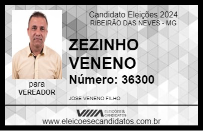 Candidato ZEZINHO VENENO 2024 - RIBEIRÃO DAS NEVES - Eleições